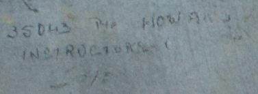 Pte Howard 35043 Instructors (Course?)