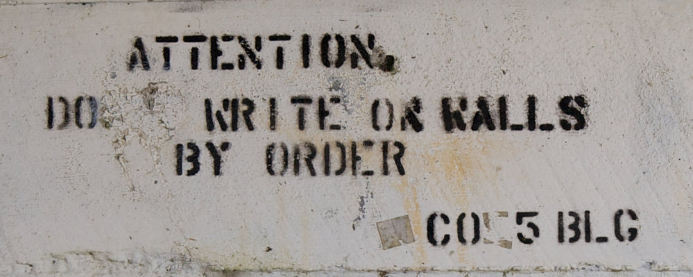 ATTENTION DO NOT WRITE ON WALLS BY ORDER C05 BLG