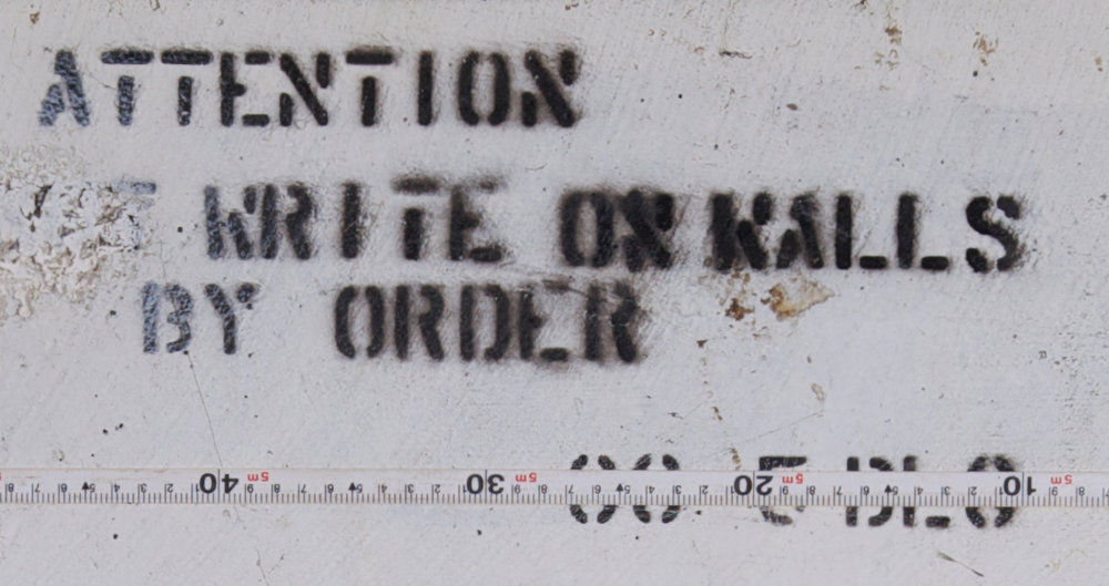ATTENTION DO NOT WRITE ON WALLS BY ORDER C05 BLG