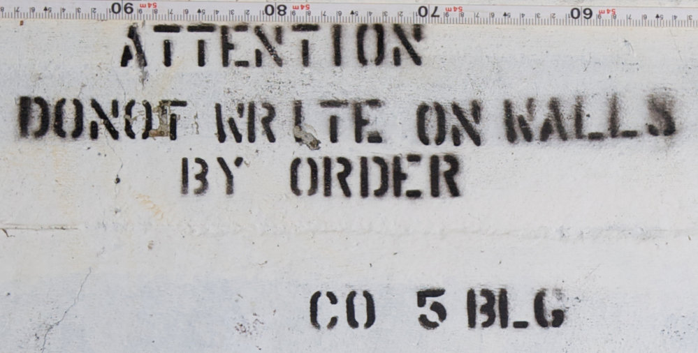 ATTENTION DO NOT WRITE ON WALLS BY ORDER C05 BLG