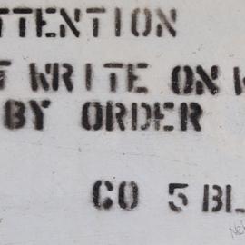 ATTENTION DO NOT WRITE ON WALLS BY ORDER CO 5 BLG