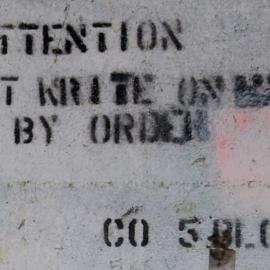 ATTENTION DO NOT WRITE ON WALLS BY ORDER C0 5BLG