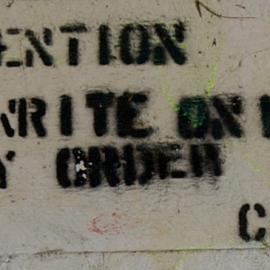 ATTENTION DO NOT WRITE ON WALLS BY ORDER C0 5 BLG